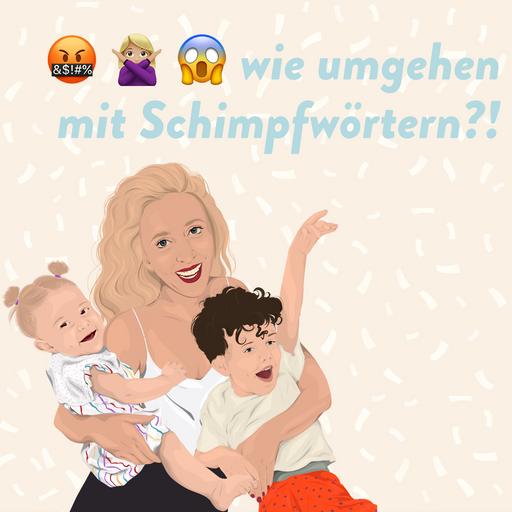 Wie gehe ich mit Schimpfwörtern richtig um?