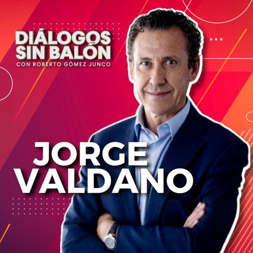 Jorge Valdano | Entrevista con Roberto Gómez Junco en Diálogos sin Balón