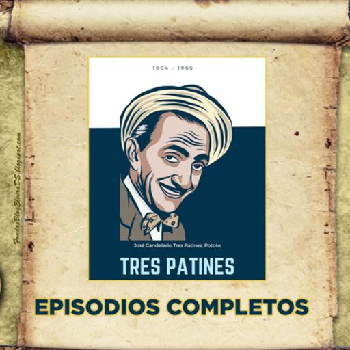 La tremenda corte y tres patines episodio 24