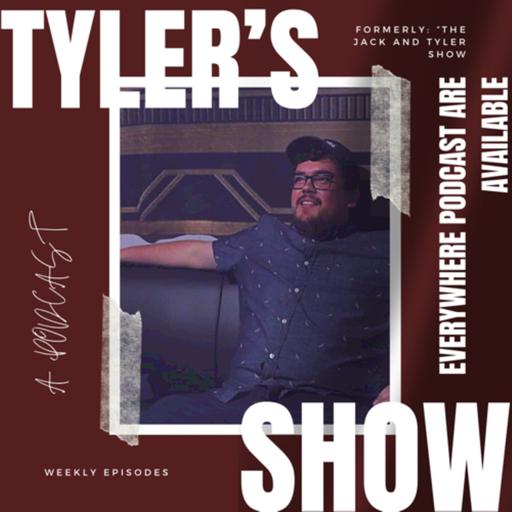 Tyler’s Show: A Podcast (Trailer)