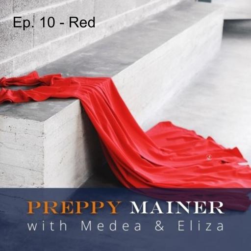 Ep. 10 - Red