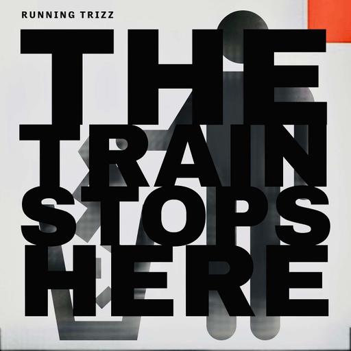 THE TRAIN STOPS HERE