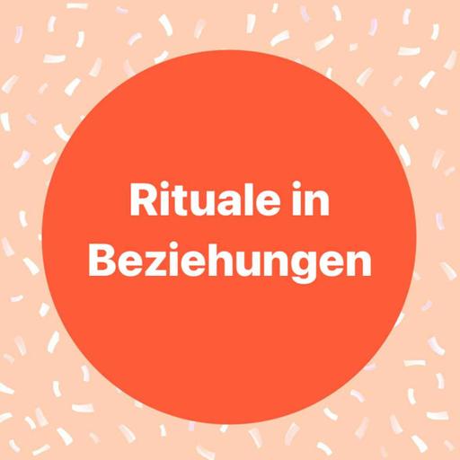 Rituale in Beziehungen
