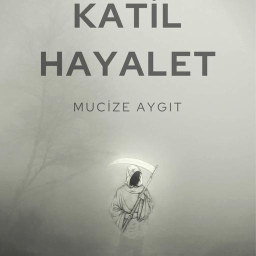 Katil Hayalet 1/ Bir Doğum Mucizesi