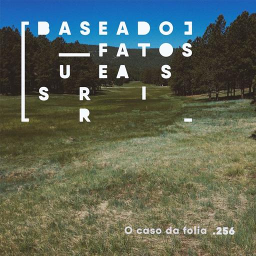 O caso da folia