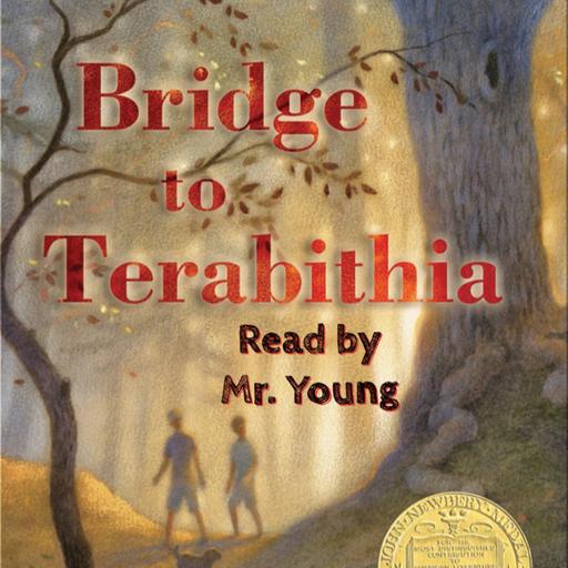 Bridge to Terabithia: Ch. 13 Audiobook Read by Mr. Young