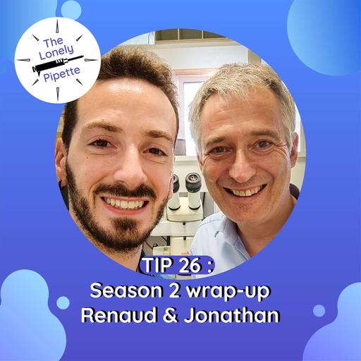 TLP#26 - Season 2 wrap-up - Jonathan & Renaud