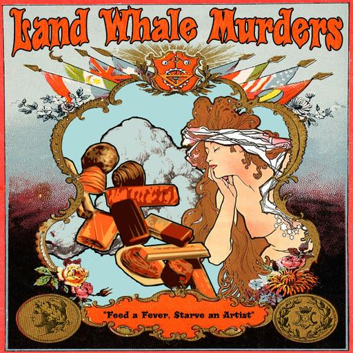Introducing The Land Whale Murders