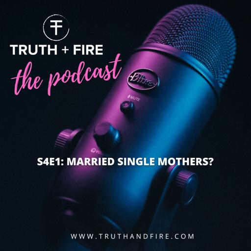 S4E1: Married Single Mothers?