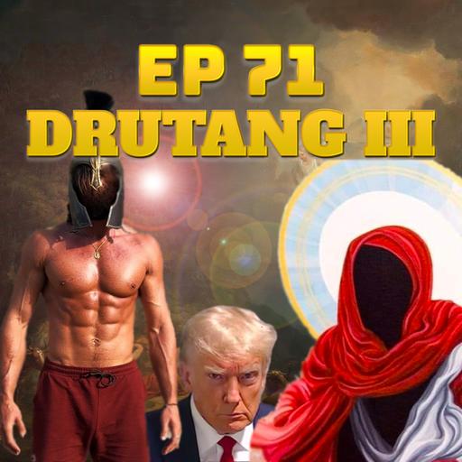 71 - EP71 with DRUTANG (III): The End of the Republic - Occult Origins and Decoding Reality