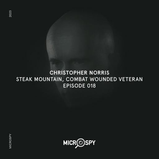 Christopher Norris a.k.a. Steak Mountain of Combat Wounded Veteran and Reversal of Man