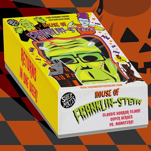 Super Mates House of Franklin-Stein 2023 Promo