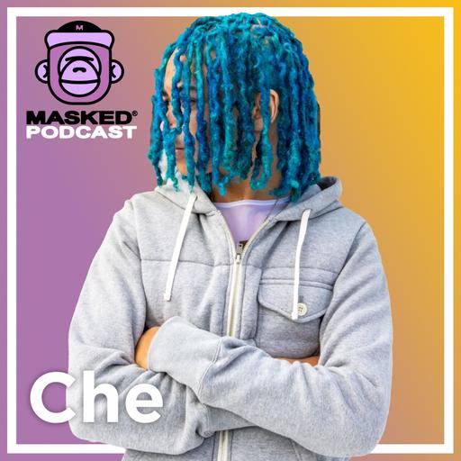 Che Interview - Masked Gorilla Podcast