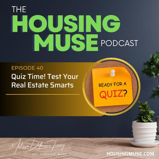 Quiz Time! Test Your Real Estate Smarts