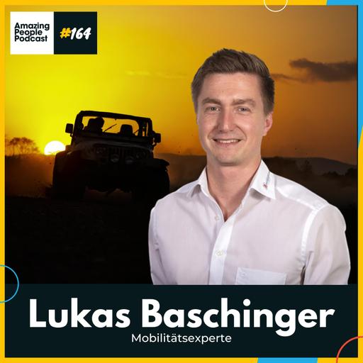 164 Generationswechsel, Branchenwandel und die Kunst exzellenten Services - Lukas Baschinger