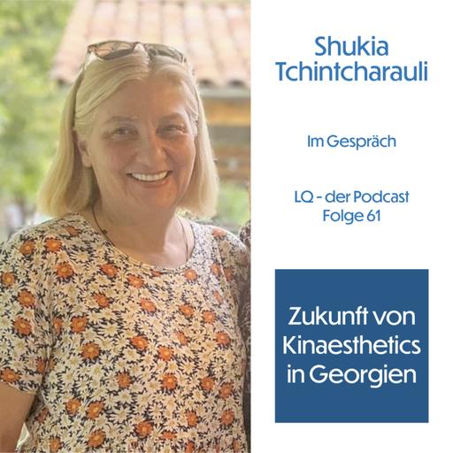 Zukunft von Kinaesthetics Georgien