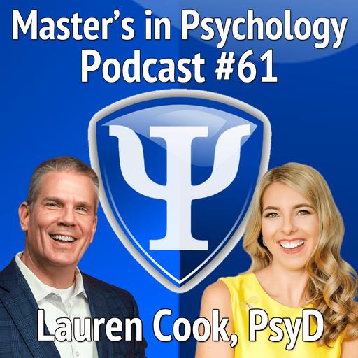 61: Lauren Cook, PsyD – Clinical Psychologist, Professional Speaker, Consultant, and Author of Generation Anxiety Shares her Journey and how to Build your Career based on your Passions
