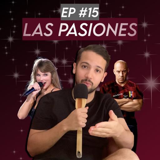 Emociones y Pasiones Extremas
