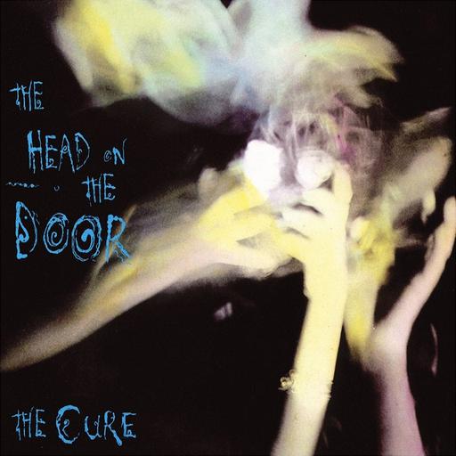 The Cure: The Head on the Door