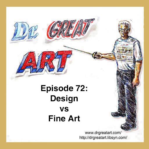 Episode 72: Design vs Fine Art