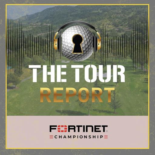 The Tour Report - Fortinet Championship
