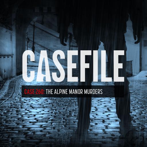 Case 260: The Alpine Manor Murders