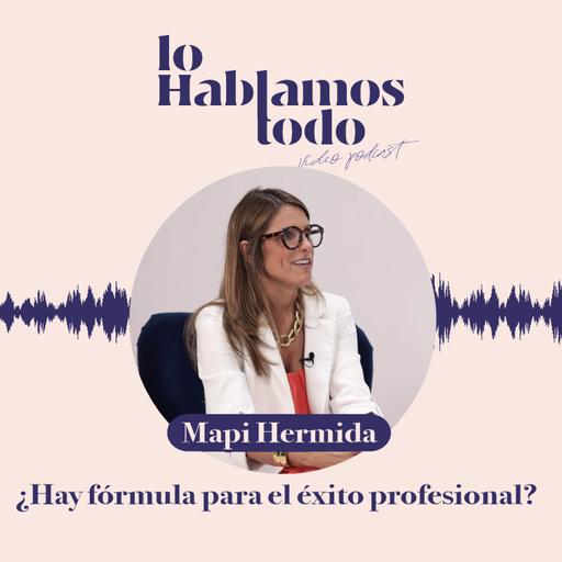 Ep.2 - ¿Hay fórmula para el éxito profesional?