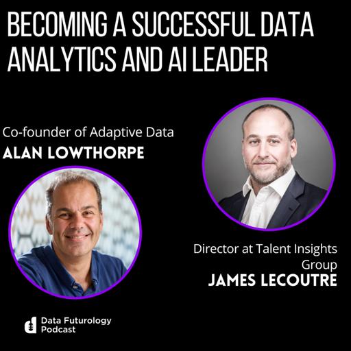 #245 - Becoming a Successful Data Analytics and AI Leader