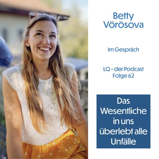 Das Wesentliche in uns überlebt alle Unfälle