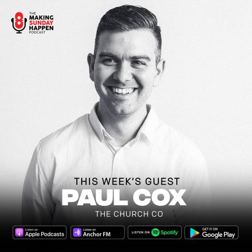 EPISODE 421: Effective Church Websites with Paul Cox