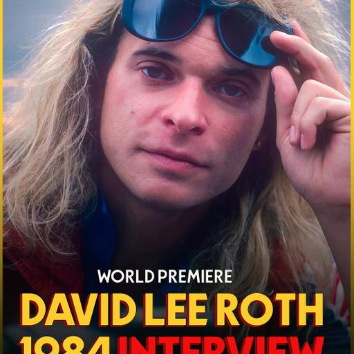 #65 David Lee Roth 1984 Interview