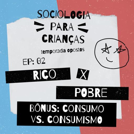 #26 - Rico vs. Pobre