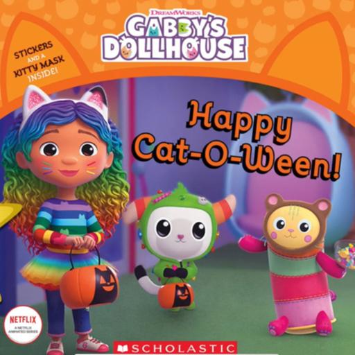 “Happy Cat-O-Ween!” a Gabby’s Dollhouse book