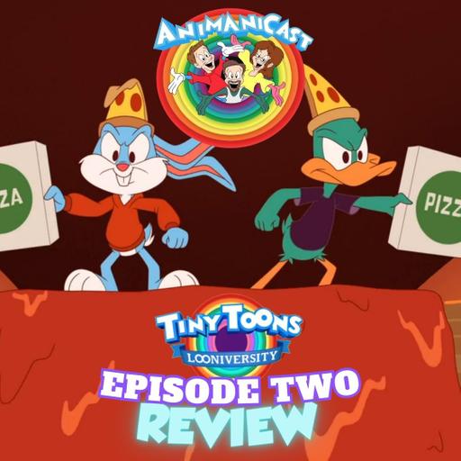 286- Review of Tiny Toons Looniversity- Episode Two "Give Pizza A Chance"