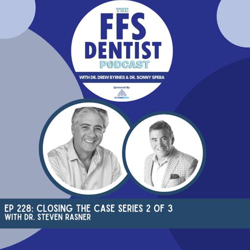 Closing the Case Series 2 of 3 with Dr. Steven Rasner