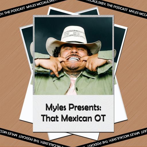 That Mexican OT