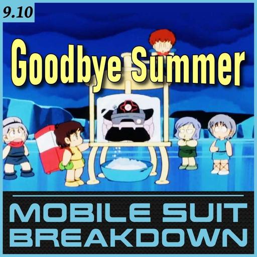 9.10: Goodbye Summer
