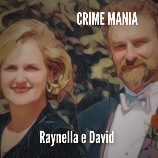 124. MISTÉRIO: Raynella e David