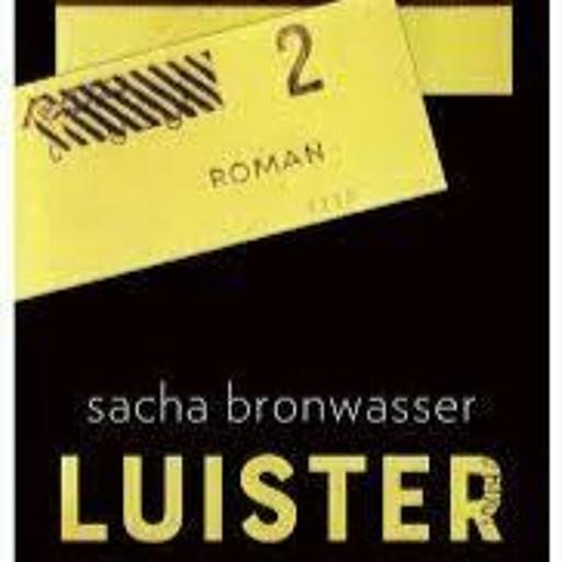 Sacha Bronwasser over haar roman Luister