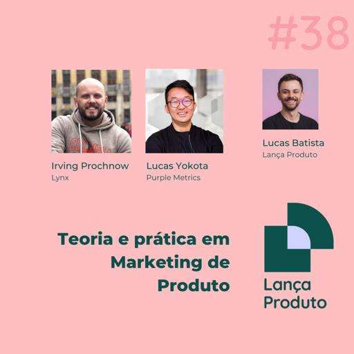 Teoria e Prática em Marketing de Produto