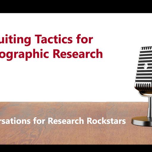 Recruiting Tactics for Ethnographic Research