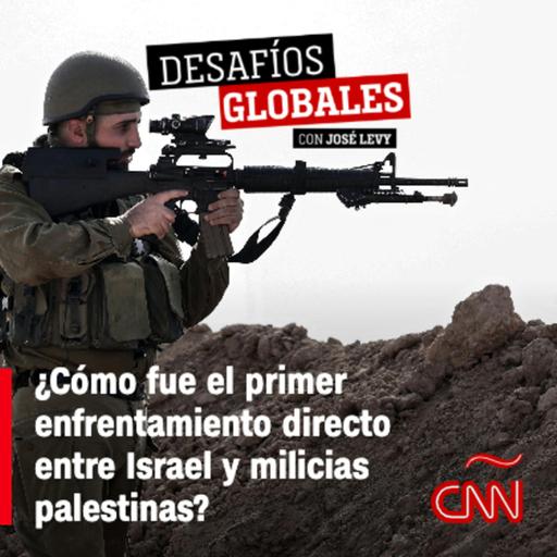 ¿Cómo fue el primer enfrentamiento directo entre Israel y milicias palestinas?