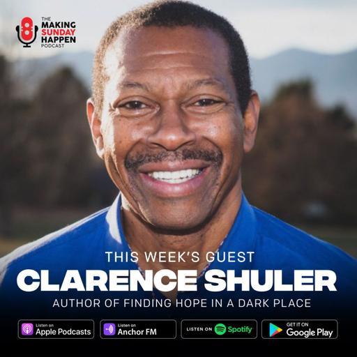 EPISODE 425: When Pastors are Lonely and Depressed with Clarence Shuler