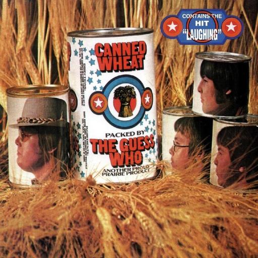 The Guess Who - Canned Wheat
