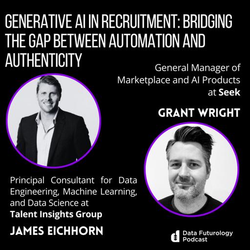 #249 - Generative AI in Recruitment: Bridging the Gap Between Automation and Authenticity