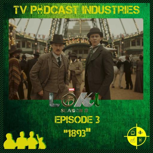 Loki 203 1893 Podcast