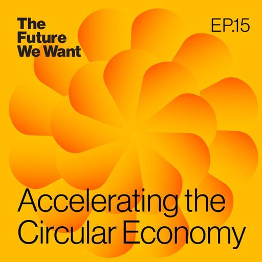 Accelerating the Circular Economy