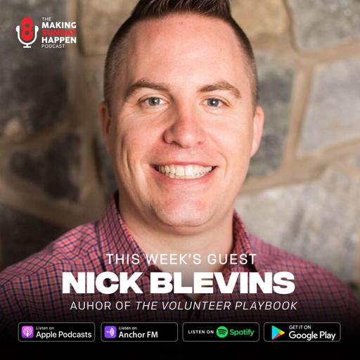EPISODE 428: The Volunteer Playbook with Nick Blevins
