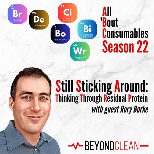 Season 22 Rewind - Still Sticking Around: Thinking Through Residual Protein
