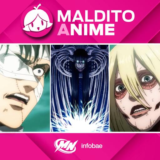 Maldito Anime | 17 | Spoilercast Shingeki No Kyojin